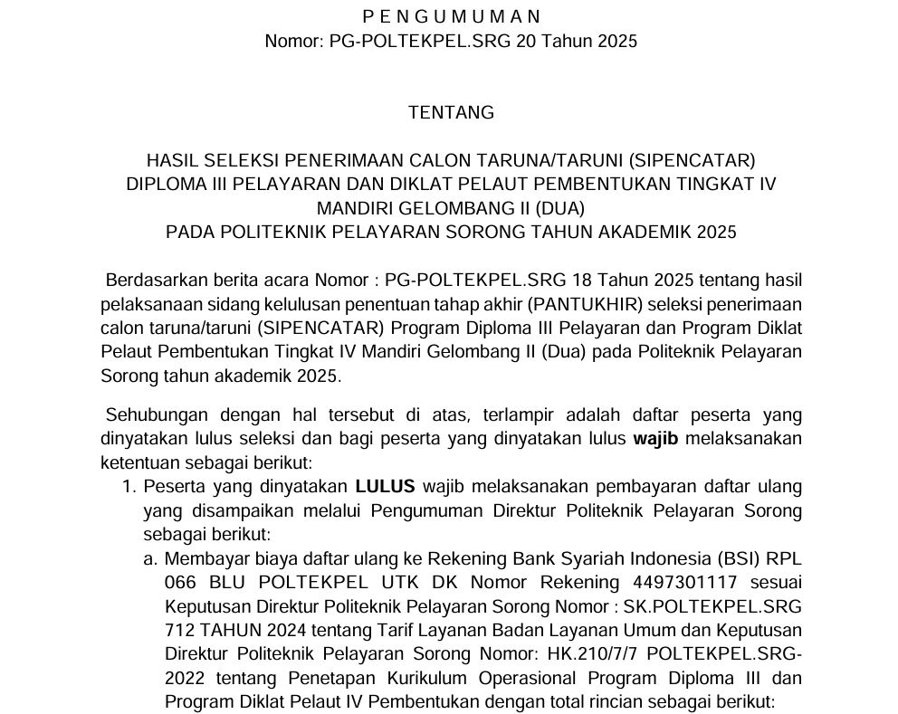 PENGUMUMAN HASIL SELEKSI PENERIMAAN TARUNA DIPLOMA III GELOMBANG 2 POLTEKPEL SORONG TAHUN 2025
