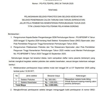 PELAKSANAAN SELEKSI PSIKOTES DAN SELEKSI KESEHATAN SIPENCATAR JALUR POLA PEMBIBITAN KEMENTERIAN PERHUBUNGAN TAHUN 2025 TITIK LOKASI PADA POLITEKNIK PELAYARAN SORONG