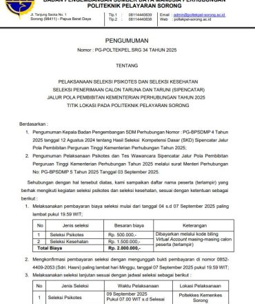 PELAKSANAAN SELEKSI PSIKOTES DAN SELEKSI KESEHATAN SIPENCATAR JALUR POLA PEMBIBITAN KEMENTERIAN PERHUBUNGAN TAHUN 2025 TITIK LOKASI PADA POLITEKNIK PELAYARAN SORONG