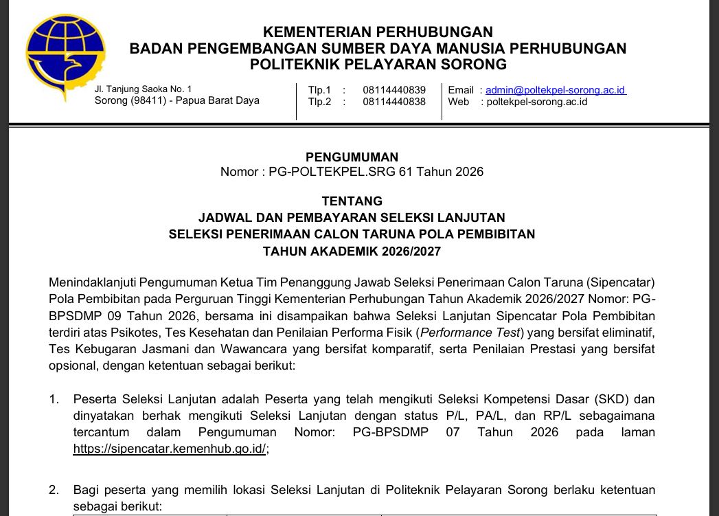 JADWAL DAN PEMBAYARAN SELEKSI LANJUTANSELEKSI PENERIMAAN CALON TARUNA POLA PEMBIBITANTAHUN AKADEMIK 2026/2027